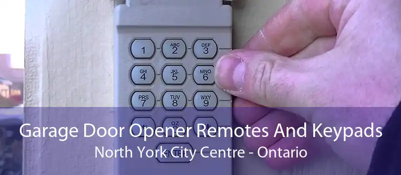 Garage Door Opener Remotes And Keypads North York City Centre - Ontario