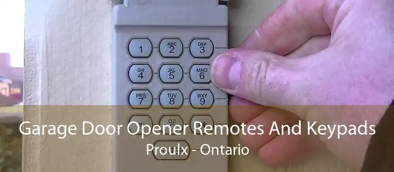 Garage Door Opener Remotes And Keypads Proulx - Ontario