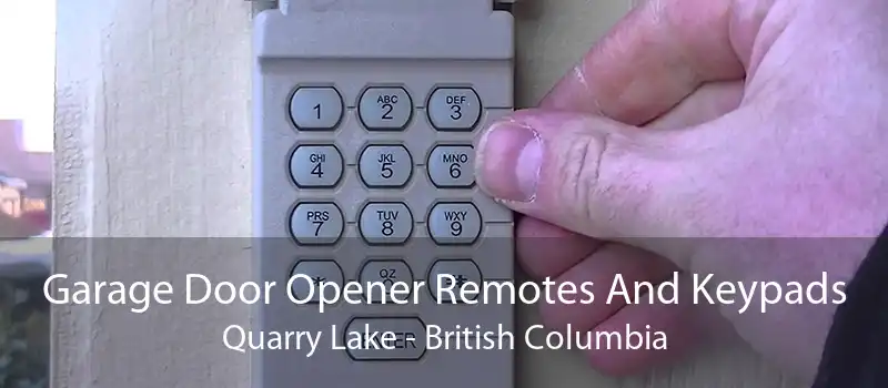Garage Door Opener Remotes And Keypads Quarry Lake - British Columbia