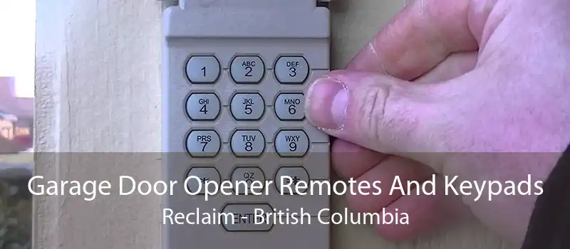 Garage Door Opener Remotes And Keypads Reclaim - British Columbia