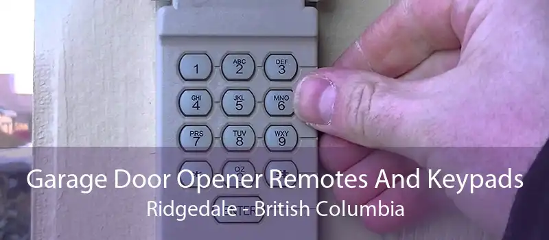 Garage Door Opener Remotes And Keypads Ridgedale - British Columbia