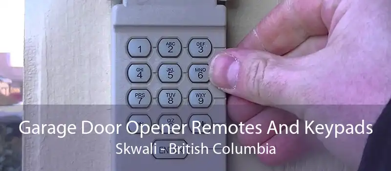 Garage Door Opener Remotes And Keypads Skwali - British Columbia