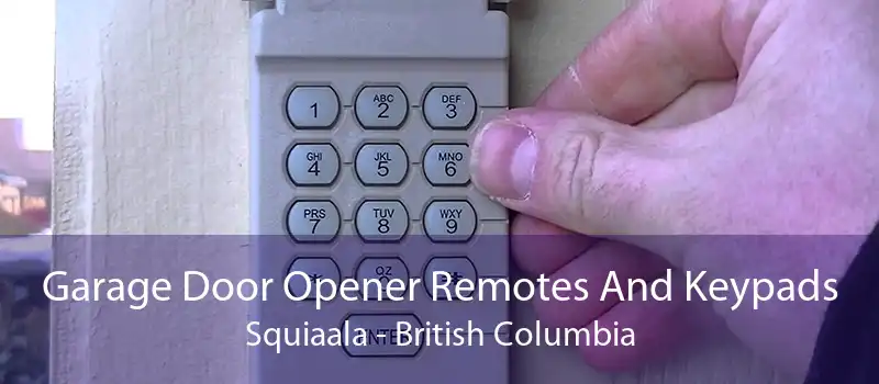 Garage Door Opener Remotes And Keypads Squiaala - British Columbia