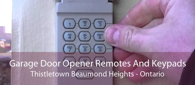 Garage Door Opener Remotes And Keypads Thistletown Beaumond Heights - Ontario