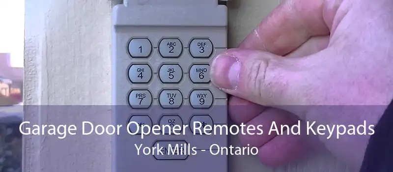 Garage Door Opener Remotes And Keypads York Mills - Ontario