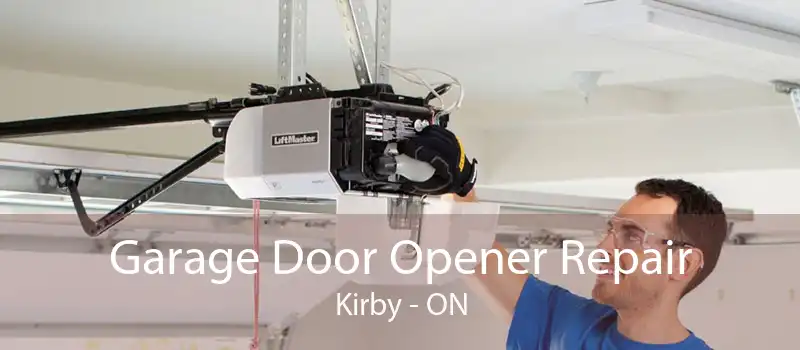 Garage Door Opener Repair Kirby - ON