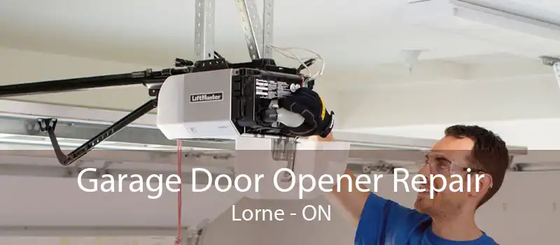 Garage Door Opener Repair Lorne - ON