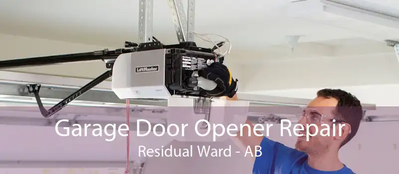 Garage Door Opener Repair Residual Ward - AB