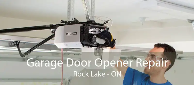Garage Door Opener Repair Rock Lake - ON