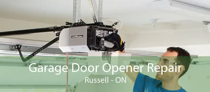 Garage Door Opener Repair Russell - ON