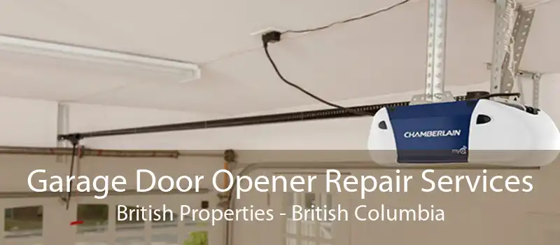 Garage Door Opener Repair Services British Properties - British Columbia