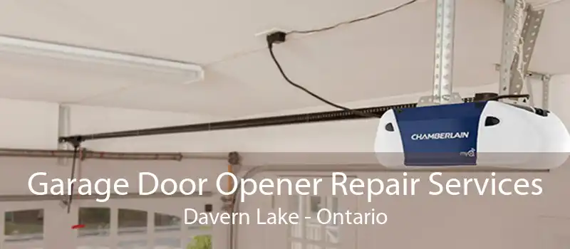 Garage Door Opener Repair Services Davern Lake - Ontario