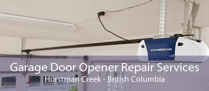 Garage Door Opener Repair Services Horstman Creek - British Columbia