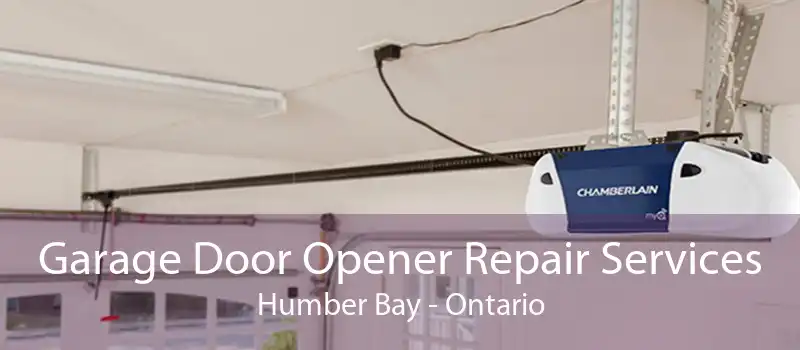 Garage Door Opener Repair Services Humber Bay - Ontario