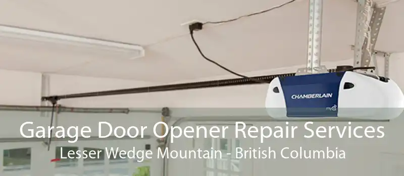 Garage Door Opener Repair Services Lesser Wedge Mountain - British Columbia