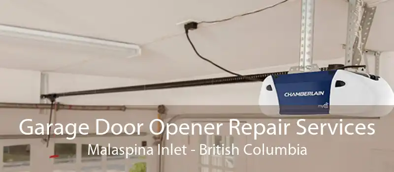 Garage Door Opener Repair Services Malaspina Inlet - British Columbia