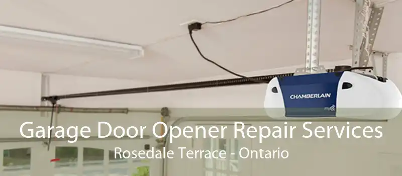 Garage Door Opener Repair Services Rosedale Terrace - Ontario
