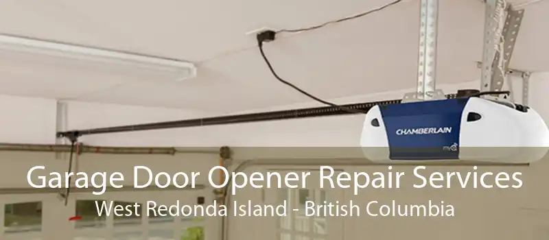 Garage Door Opener Repair Services West Redonda Island - British Columbia