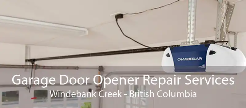Garage Door Opener Repair Services Windebank Creek - British Columbia