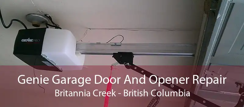 Genie Garage Door And Opener Repair Britannia Creek - British Columbia