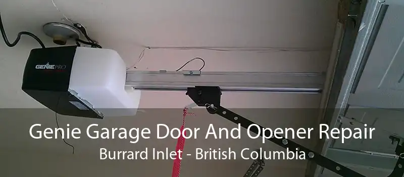 Genie Garage Door And Opener Repair Burrard Inlet - British Columbia