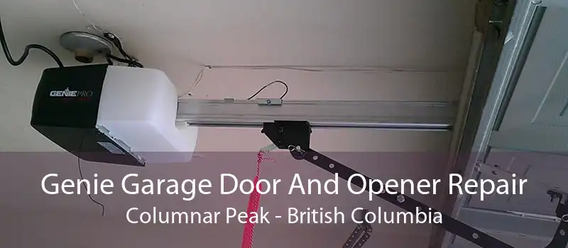 Genie Garage Door And Opener Repair Columnar Peak - British Columbia