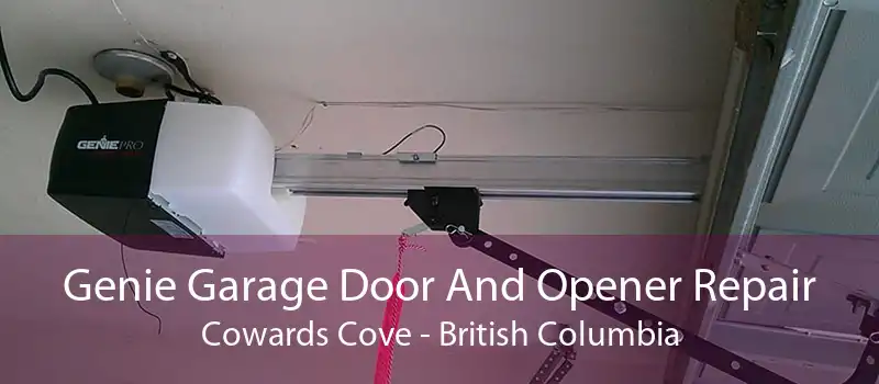 Genie Garage Door And Opener Repair Cowards Cove - British Columbia