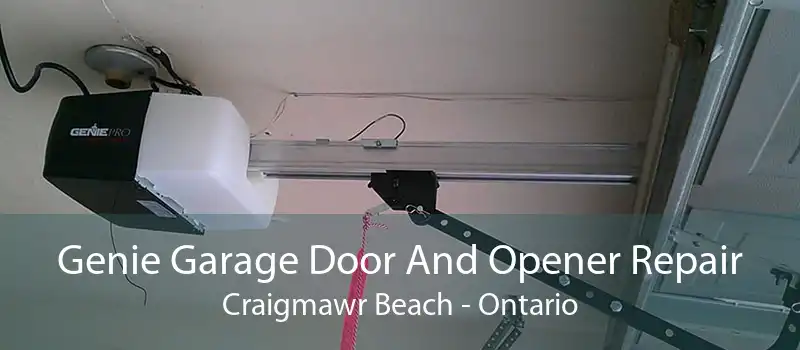 Genie Garage Door And Opener Repair Craigmawr Beach - Ontario
