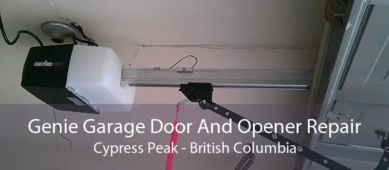 Genie Garage Door And Opener Repair Cypress Peak - British Columbia