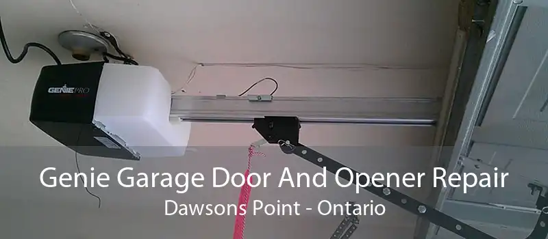 Genie Garage Door And Opener Repair Dawsons Point - Ontario