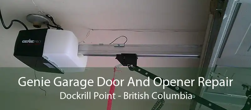 Genie Garage Door And Opener Repair Dockrill Point - British Columbia