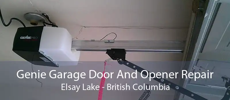 Genie Garage Door And Opener Repair Elsay Lake - British Columbia