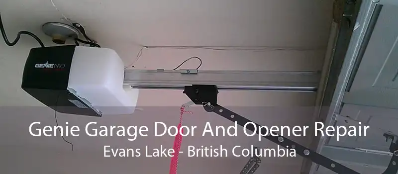 Genie Garage Door And Opener Repair Evans Lake - British Columbia