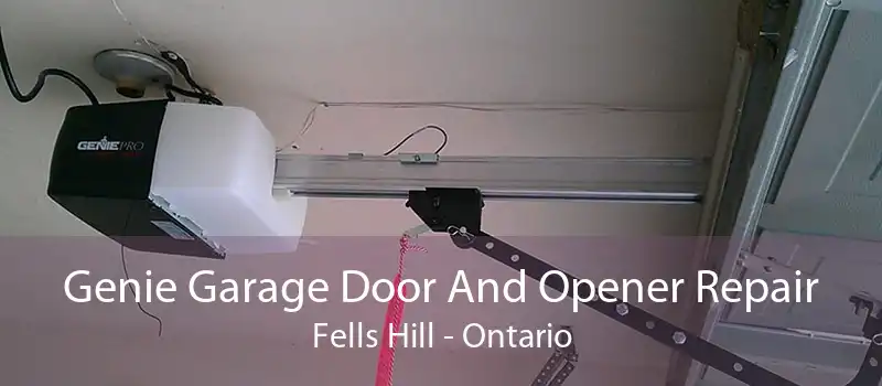 Genie Garage Door And Opener Repair Fells Hill - Ontario