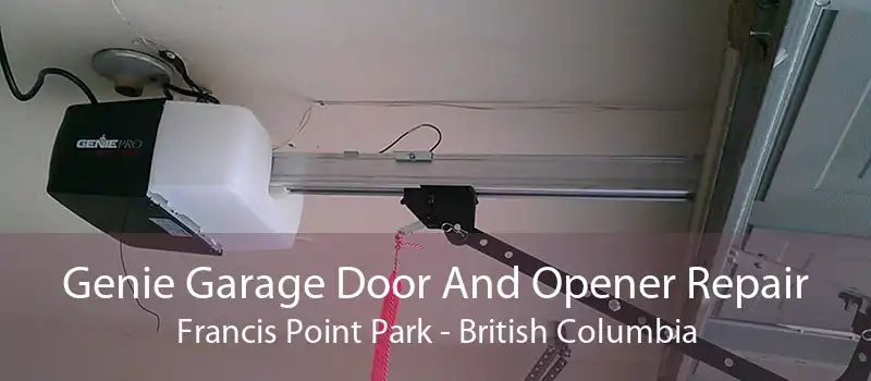 Genie Garage Door And Opener Repair Francis Point Park - British Columbia