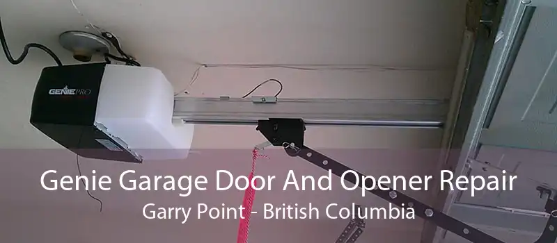 Genie Garage Door And Opener Repair Garry Point - British Columbia