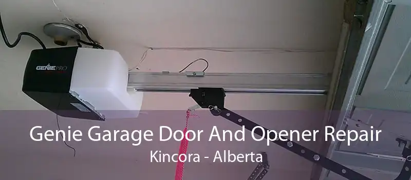 Genie Garage Door And Opener Repair Kincora - Alberta