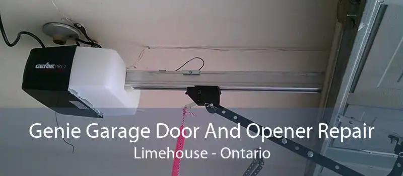 Genie Garage Door And Opener Repair Limehouse - Ontario