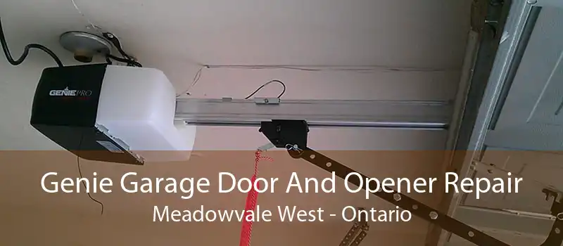 Genie Garage Door And Opener Repair Meadowvale West - Ontario