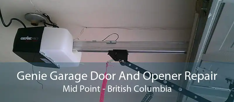 Genie Garage Door And Opener Repair Mid Point - British Columbia