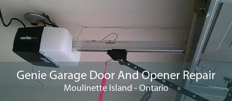 Genie Garage Door And Opener Repair Moulinette Island - Ontario