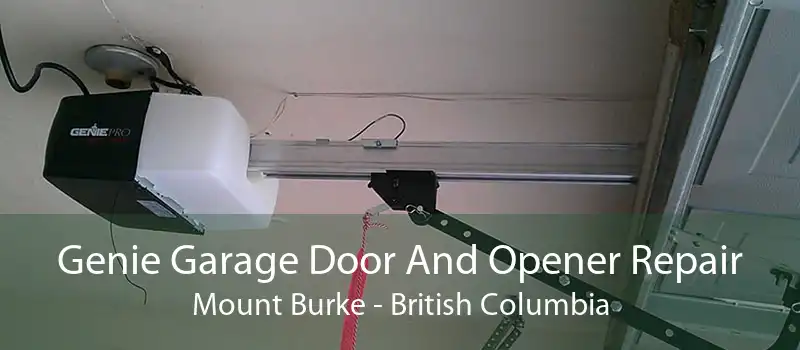 Genie Garage Door And Opener Repair Mount Burke - British Columbia