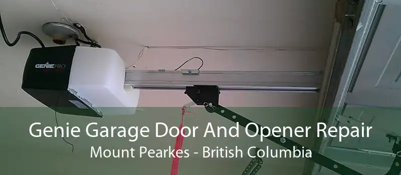 Genie Garage Door And Opener Repair Mount Pearkes - British Columbia