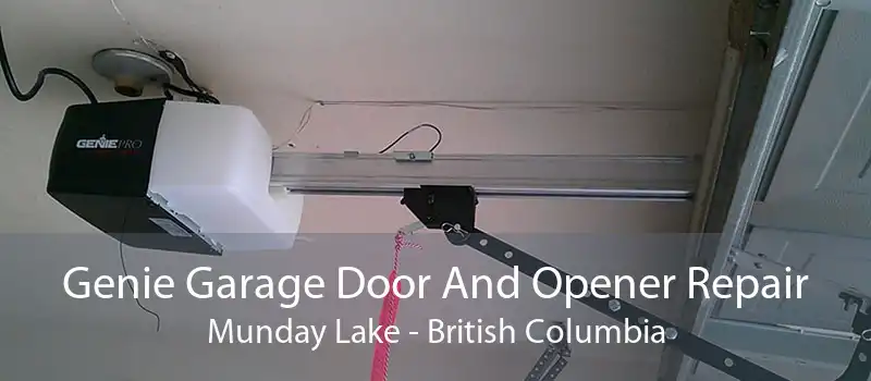 Genie Garage Door And Opener Repair Munday Lake - British Columbia