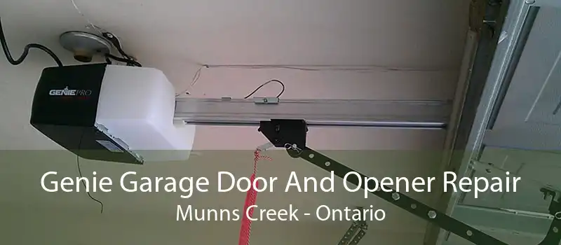 Genie Garage Door And Opener Repair Munns Creek - Ontario