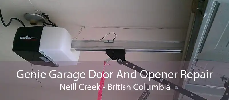 Genie Garage Door And Opener Repair Neill Creek - British Columbia