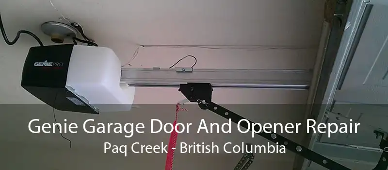 Genie Garage Door And Opener Repair Paq Creek - British Columbia