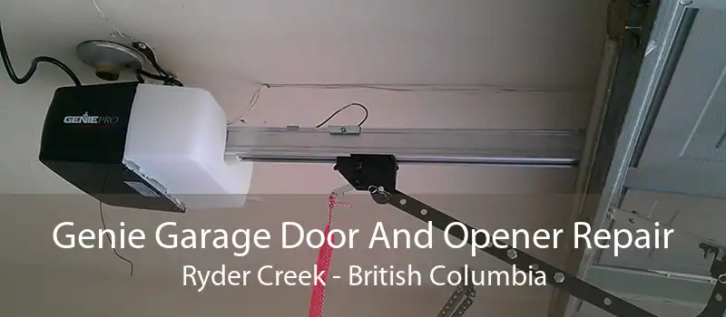 Genie Garage Door And Opener Repair Ryder Creek - British Columbia