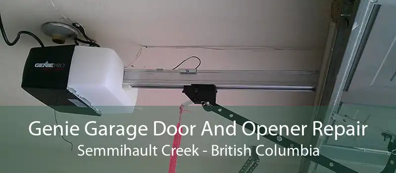 Genie Garage Door And Opener Repair Semmihault Creek - British Columbia