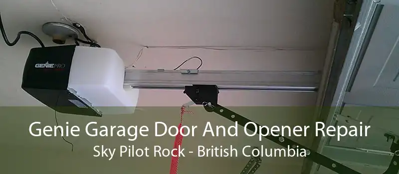 Genie Garage Door And Opener Repair Sky Pilot Rock - British Columbia